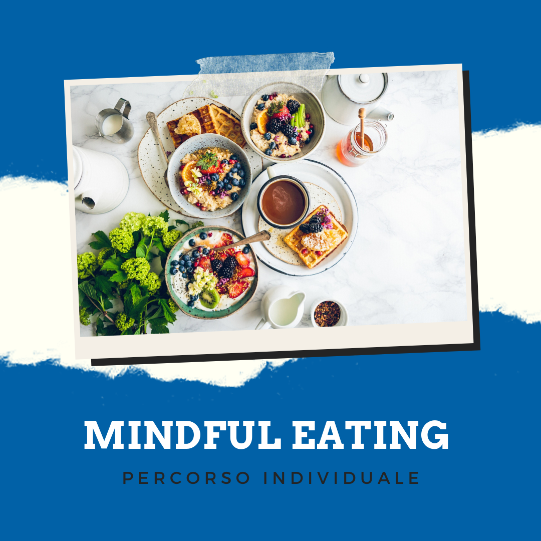 Mindful Eating - che cos'è e a cosa serve? Raffaella Giani psicologa Torino
